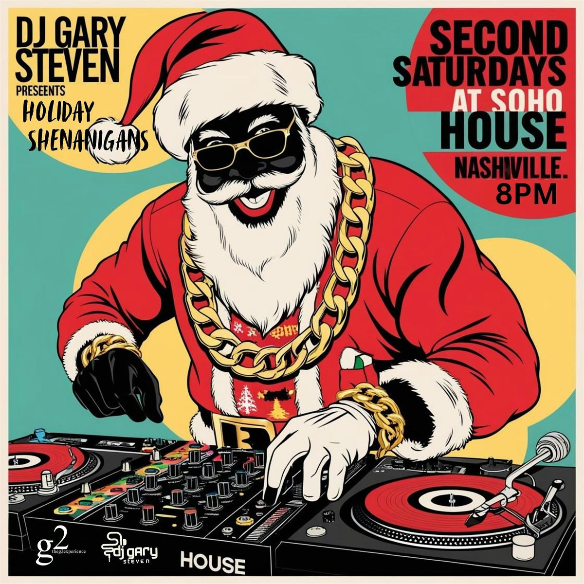 Holiday Shenanigans (Second Saturdays @  Soho House )