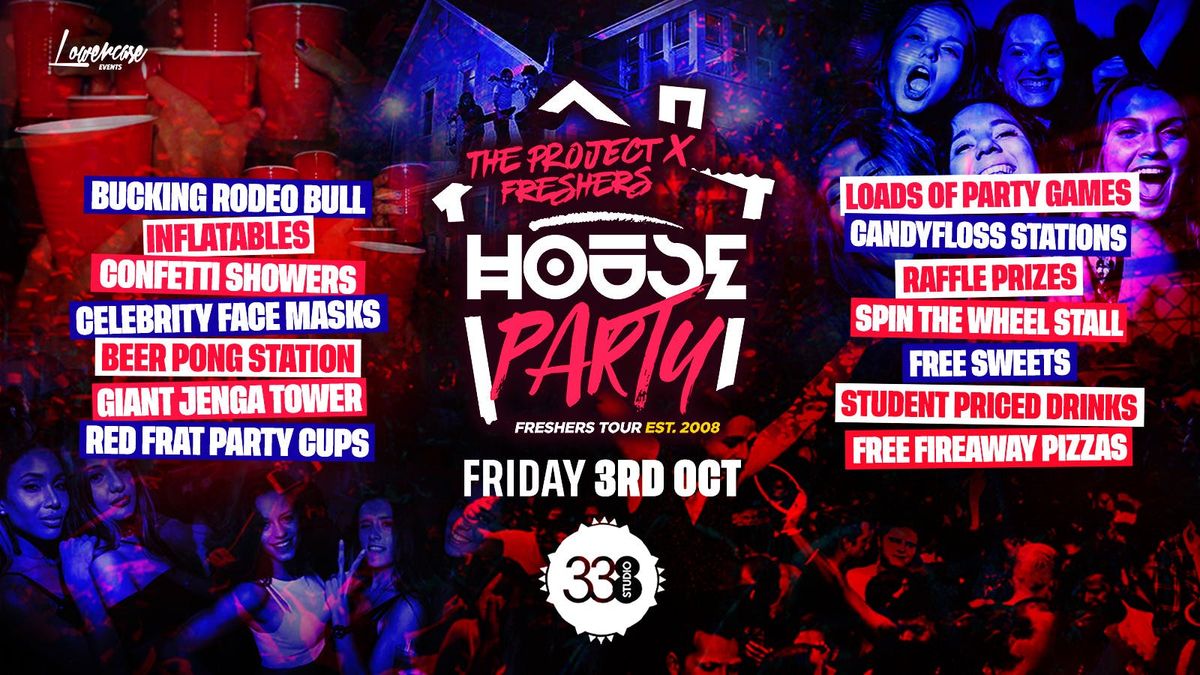 THE PROJECT X FRESHERS HOUSE PARTY @ STUDIO 338 LONDON! - LONDON FRESHERS WEEK 2025