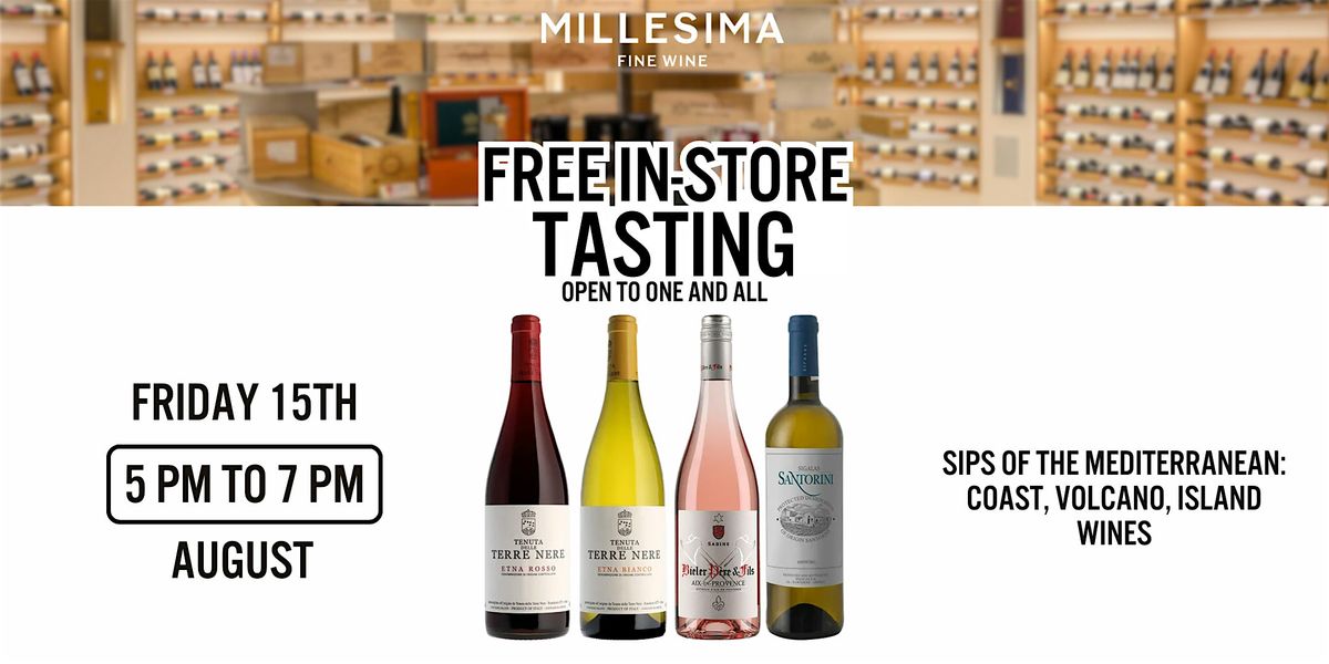 Free Wine Tasting -  Sips of the Mediterranean: Coast, Volcano, Island