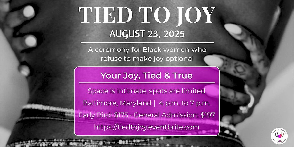 Tied to Joy