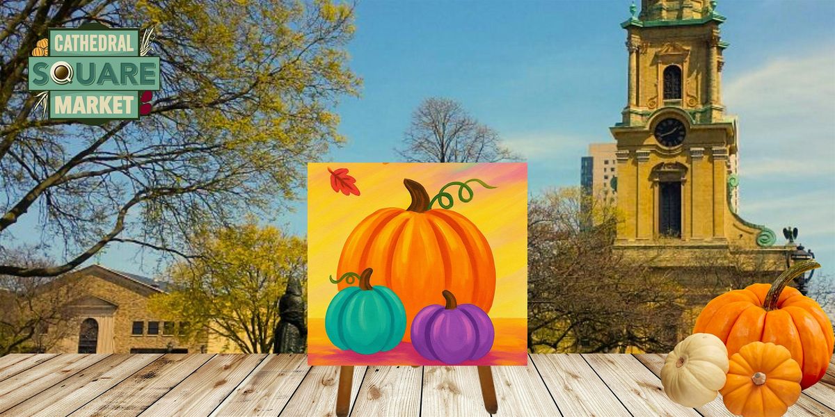 Fall Day Paint Worrkshop at Cathedral Square