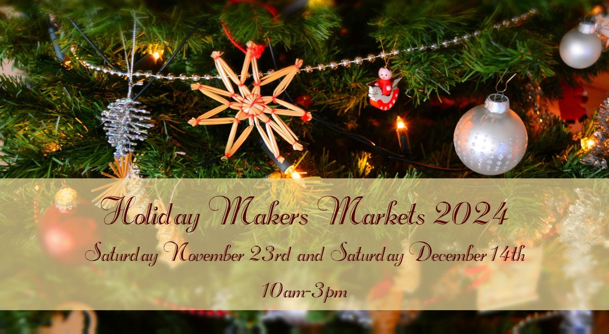 Holiday Makers Markets at the Rose House