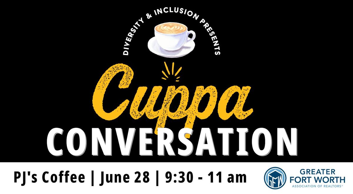 June Cuppa Conversation