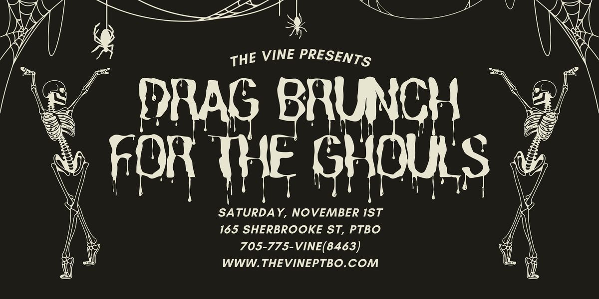 The Vine Presents: Drag Brunch for the Ghouls