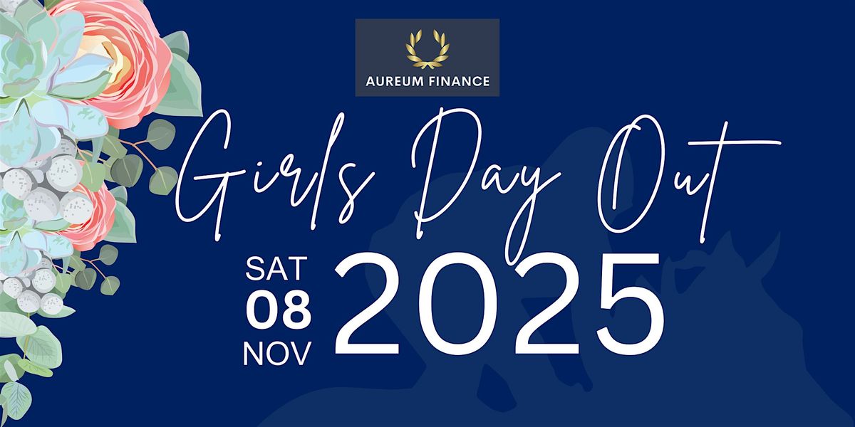 Girls Day Out 2025