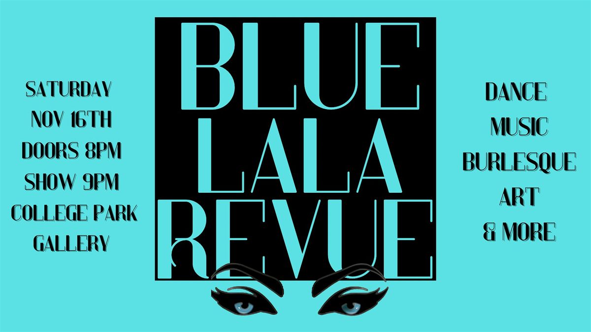 Blue LaLa Revue