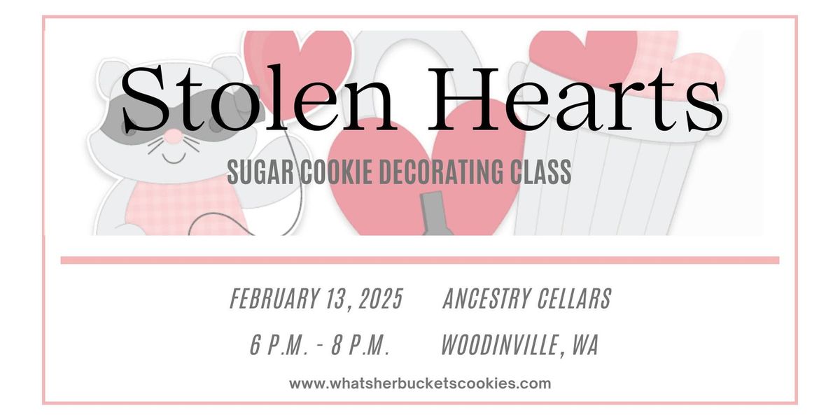 Stolen Hearts  Sugar Cookie Decorating Class! - Ancestry Cellars