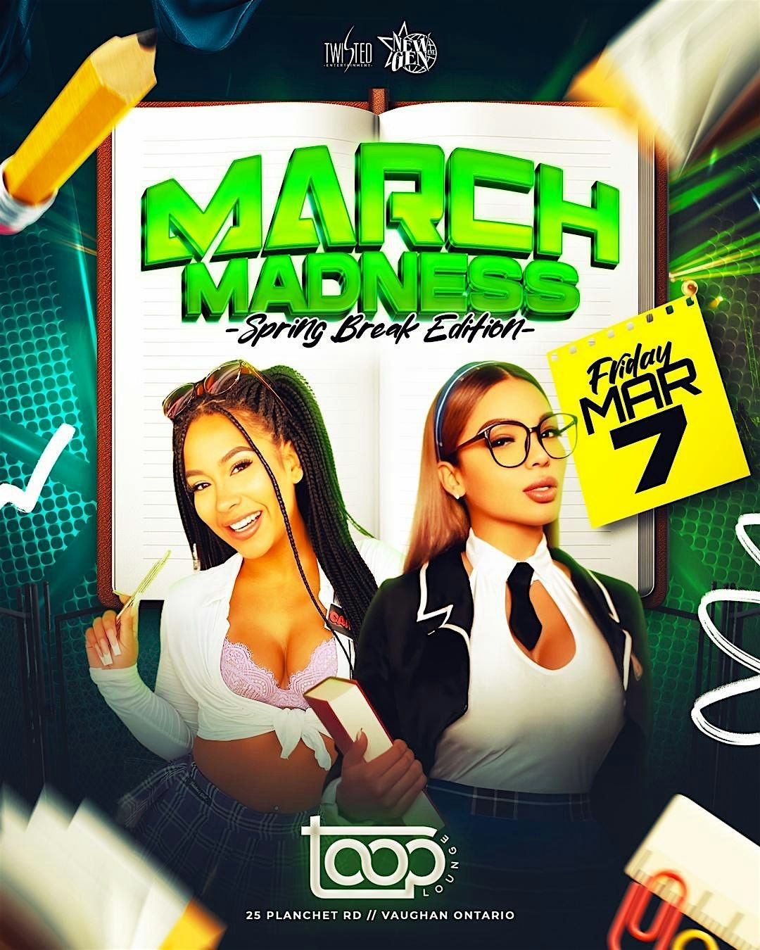 March Madness Spring Break Edition | Toop Lounge | March 7th