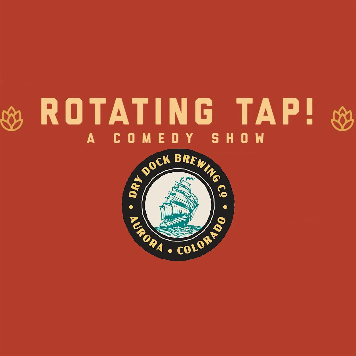 Rotating Tap Comedy @ Dry Dock Brewing Company