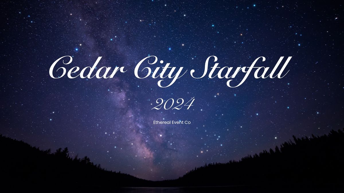 Cedar City Starfall (Fantasy Ball) 