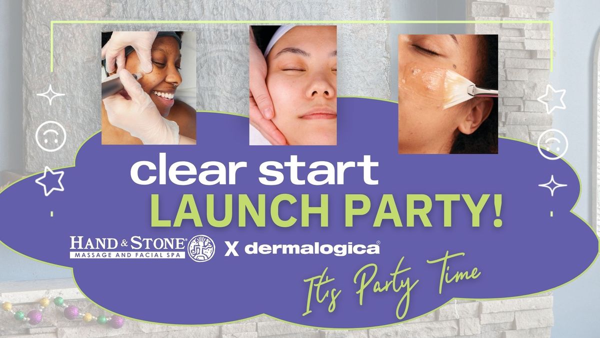 Clear Start\u2122 Launch Party!