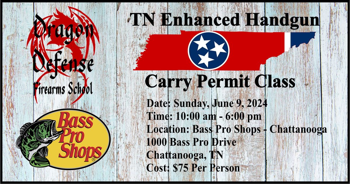 Tennessee Enhanced Handgun Carry Permit Class with Dragon Defense Firearms School 