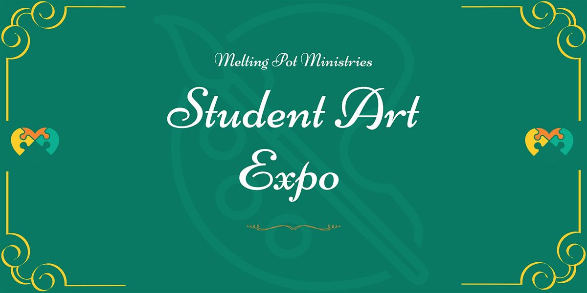 Student Art Expo - MPM