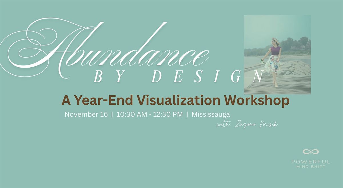 Abundance by Design: A Year-End Visualization Workshop