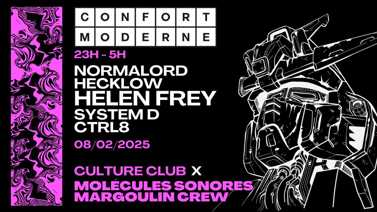 Culture Club X Margoulin Crew & Mol\u00e9cules Sonores : Helen Frey, SystemD, CTRL8, Hecklow, Normalord