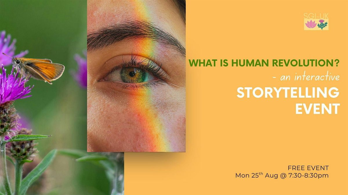 What is human revolution? - an interactive storytelling event