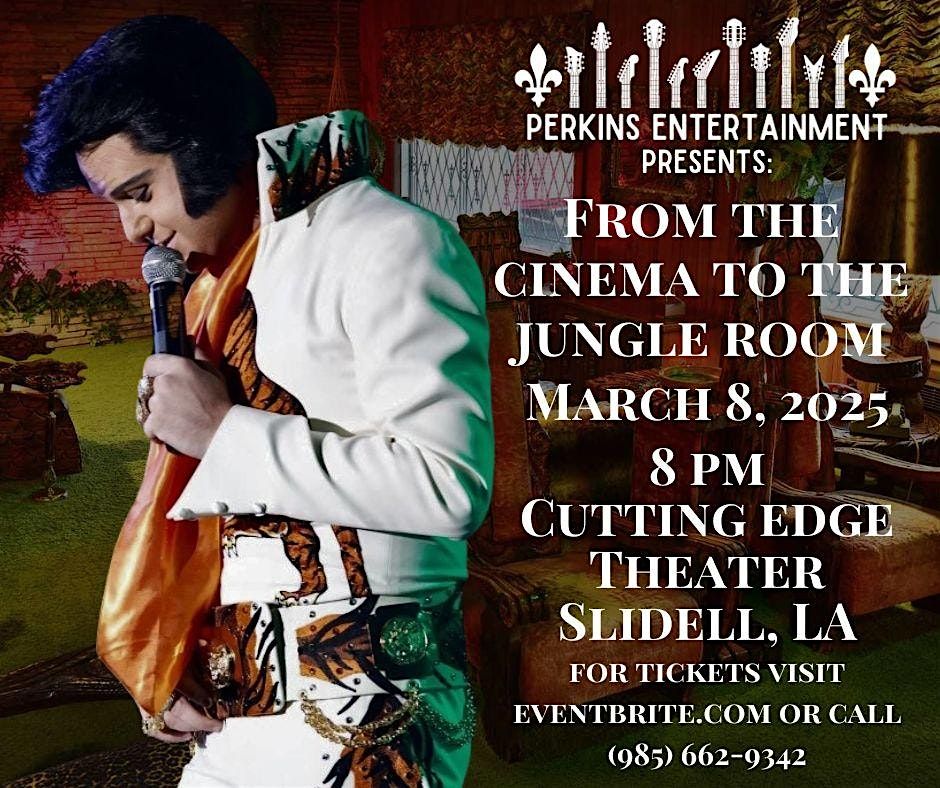 Nick Perkins as Elvis Starring in " From the Cinema to the Jungle Room"