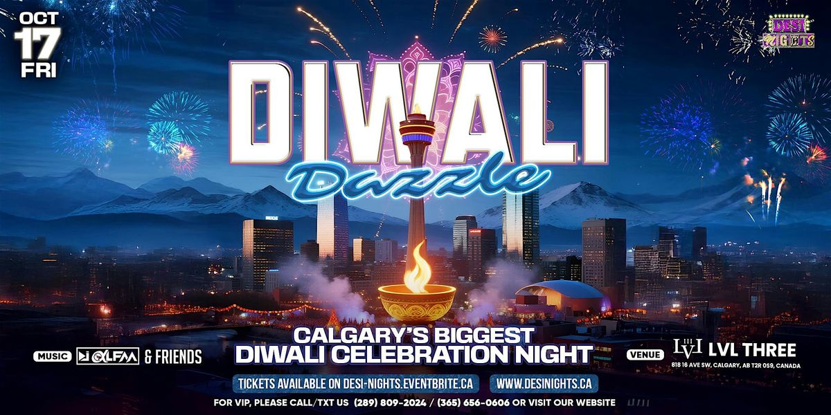 DIWALI DAZZLE  @ CALGARY