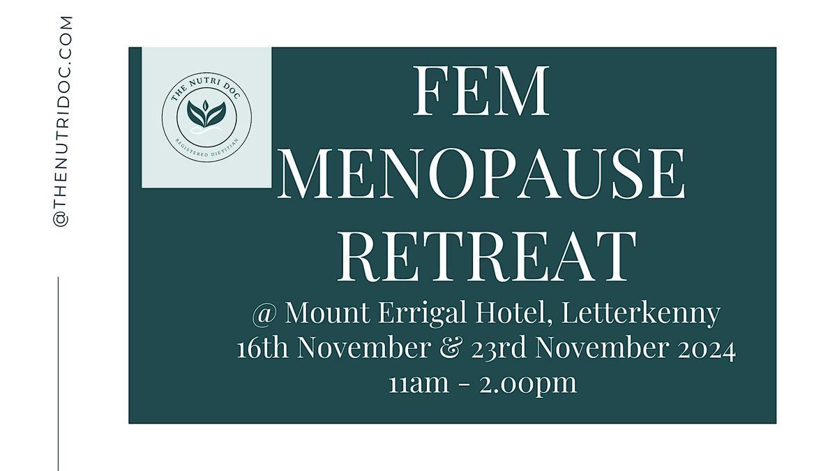 Fem Menopause Retreat