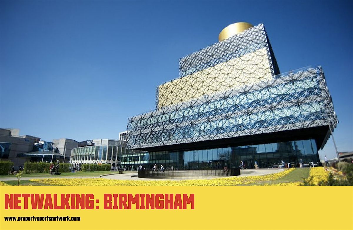 NETWALKING BIRMINGHAM: Property & Construction networking