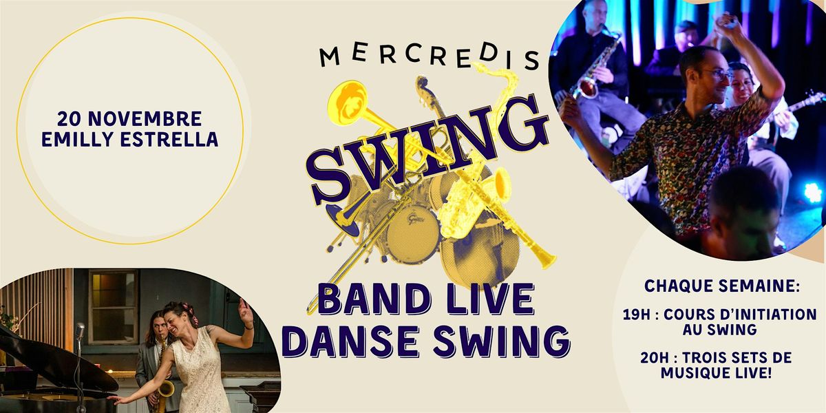 Live jazz and swing dancing - Les Mercredis swing avec Emilly Estrella