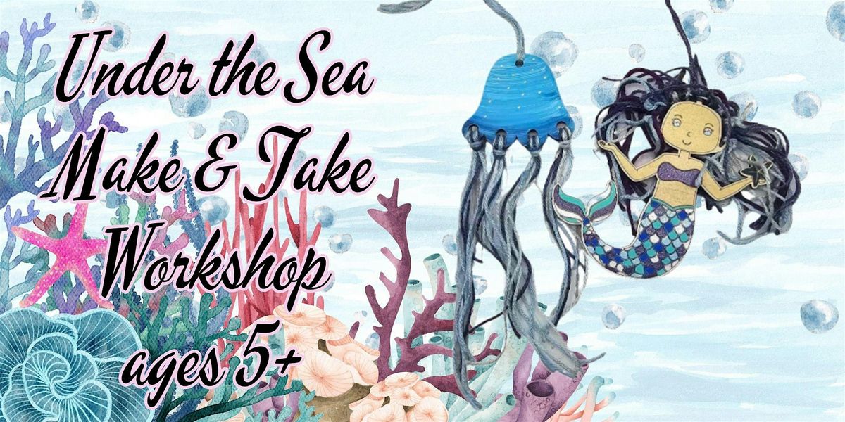 Kid's Ocean Creations Make & Take Class