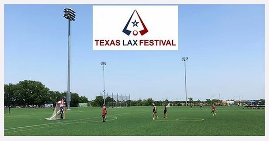 2021 TEXAS LAX FESTIVAL II