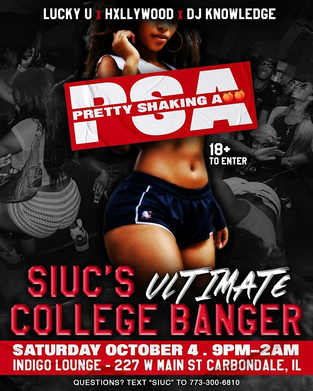 P.S.A: SIUC'S ULTIMATE COLLEGE BANGER