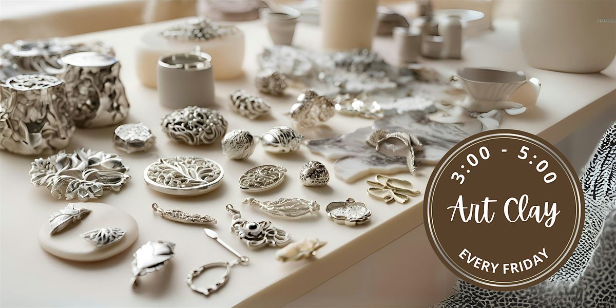 Silver Art Clay Workshop