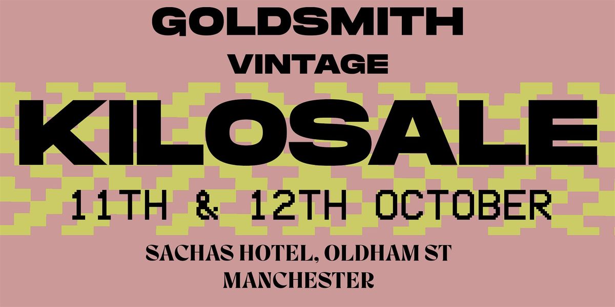 Goldsmith Vintage Manchester Kilosale