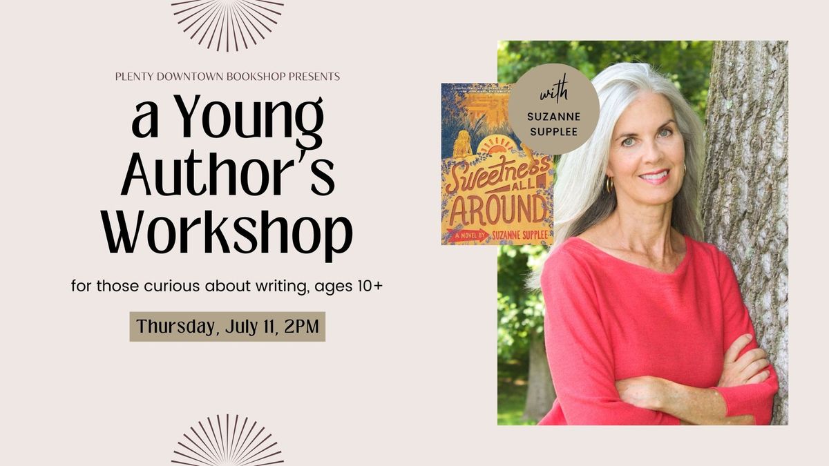 a Young Author's Workshop with author Suzanne Supplee