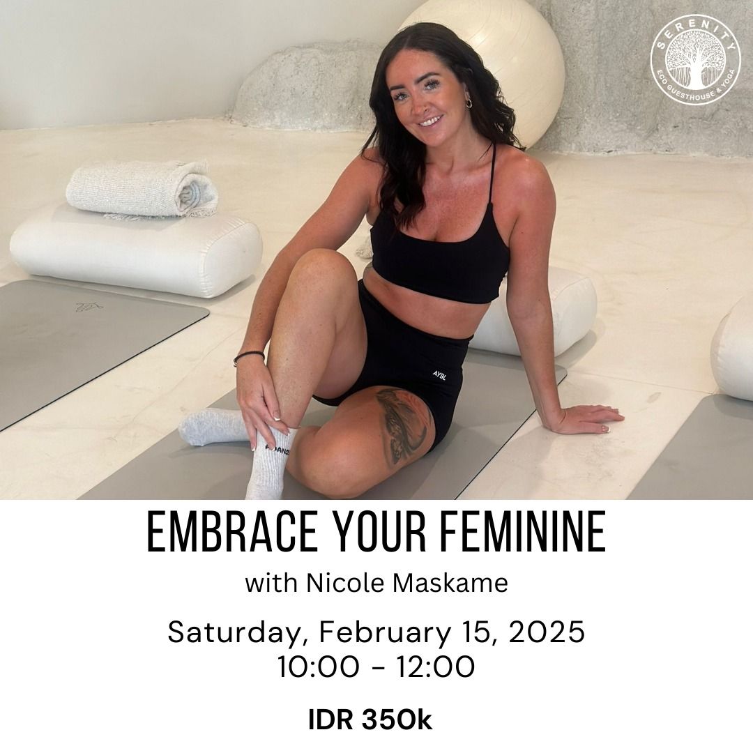 Embrace Your Feminine with Nicole Maskame