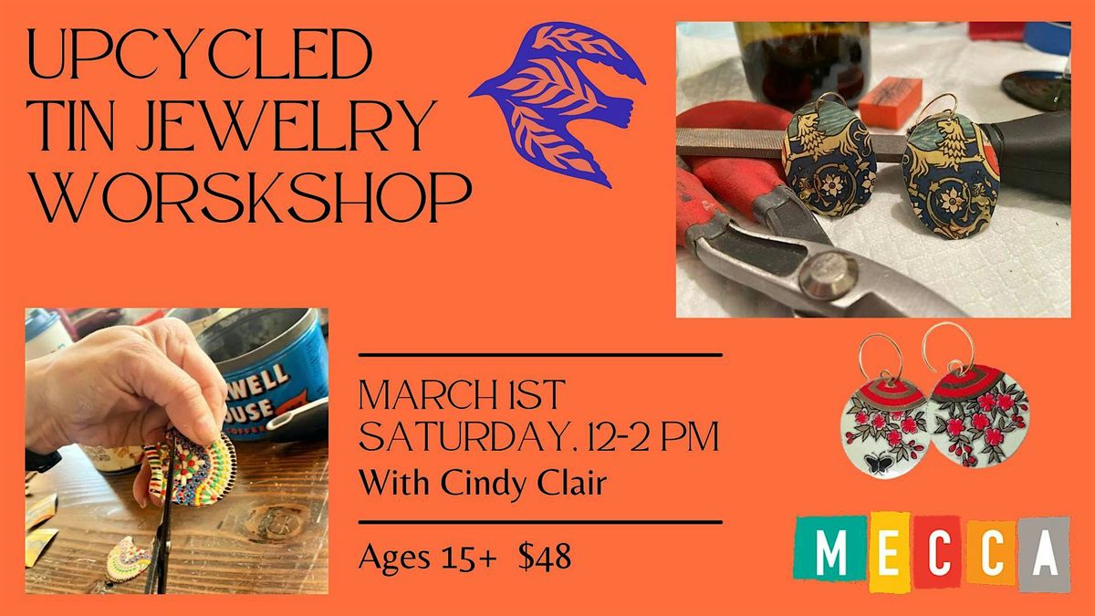 Upcycled Tin Jewelry Workshop with Cindy Clair