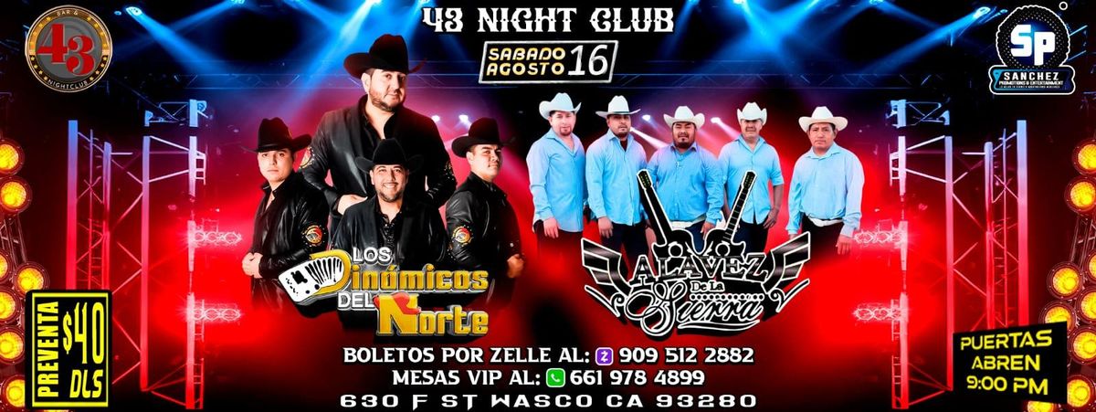LOS DINAMICOS DEL NORTE, ALVAREZ DE LA SIERRA in Wasco