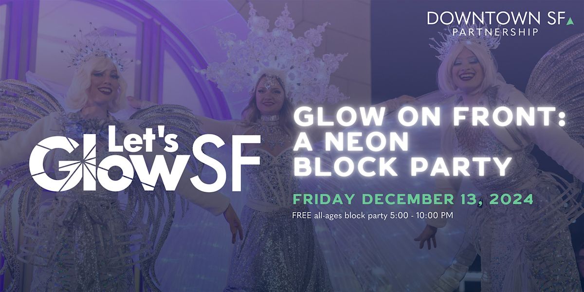 Glow on Front: A Neon Block Party