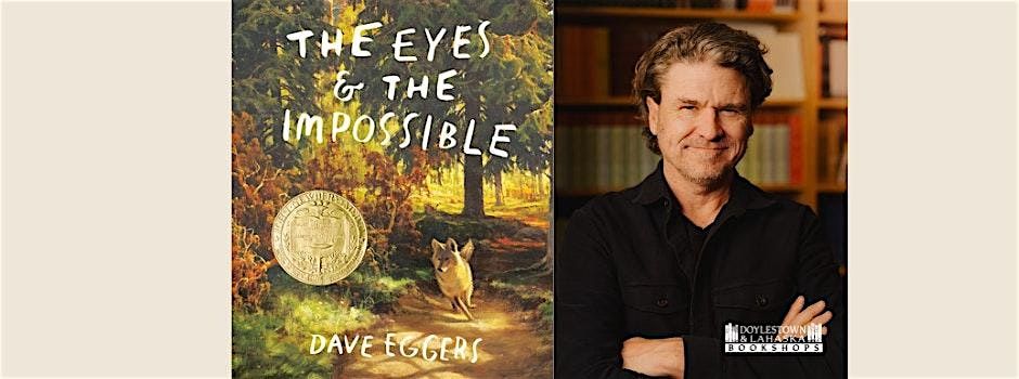 Award-Winning Author Dave Eggers at The Doylestown Bookshop