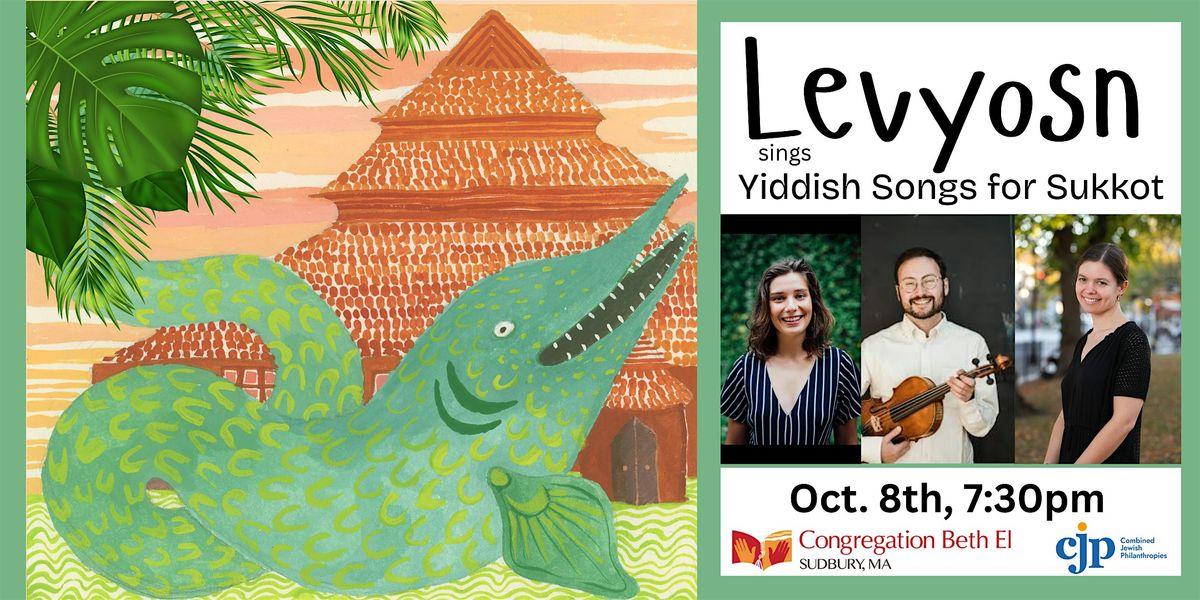 Levyosn sings Yiddish Songs for Sukkot