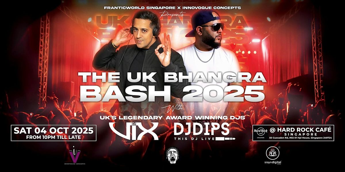 UK Bhangra Bash 2025 - Live In Singapore