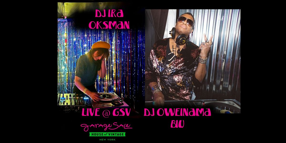 *THE SUNDAY SCENE This weeks selectors: DJ Ira Oksman + DJ Oweinama Biu