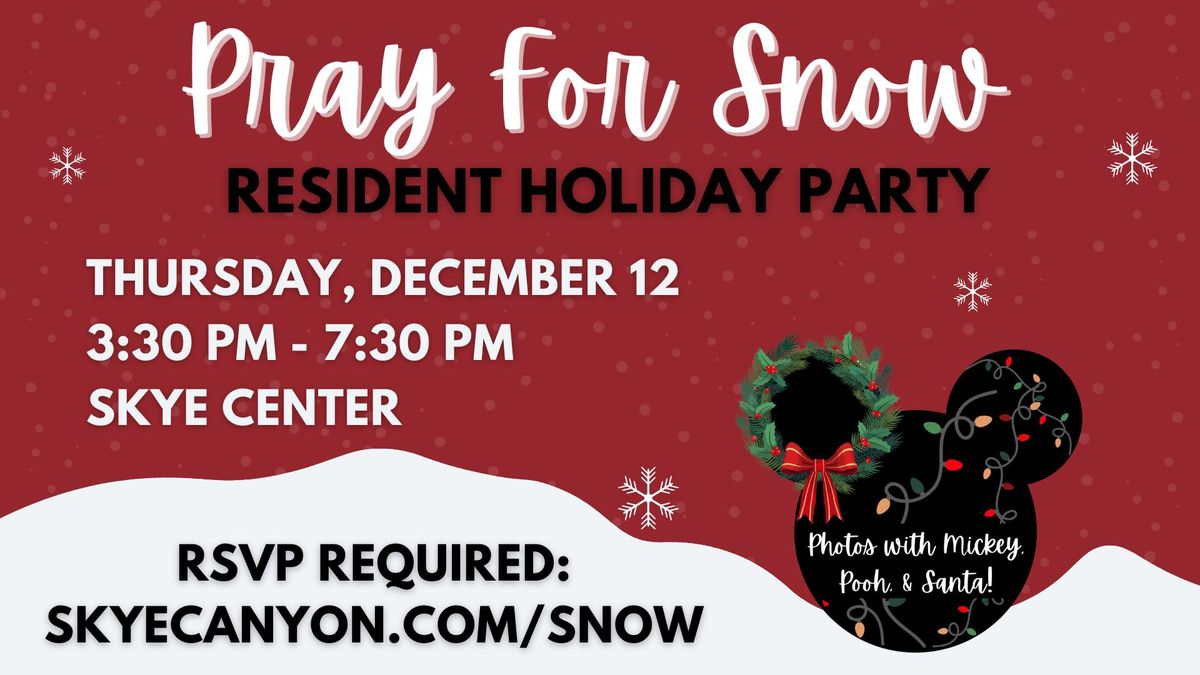 Pray for Snow Holiday Party