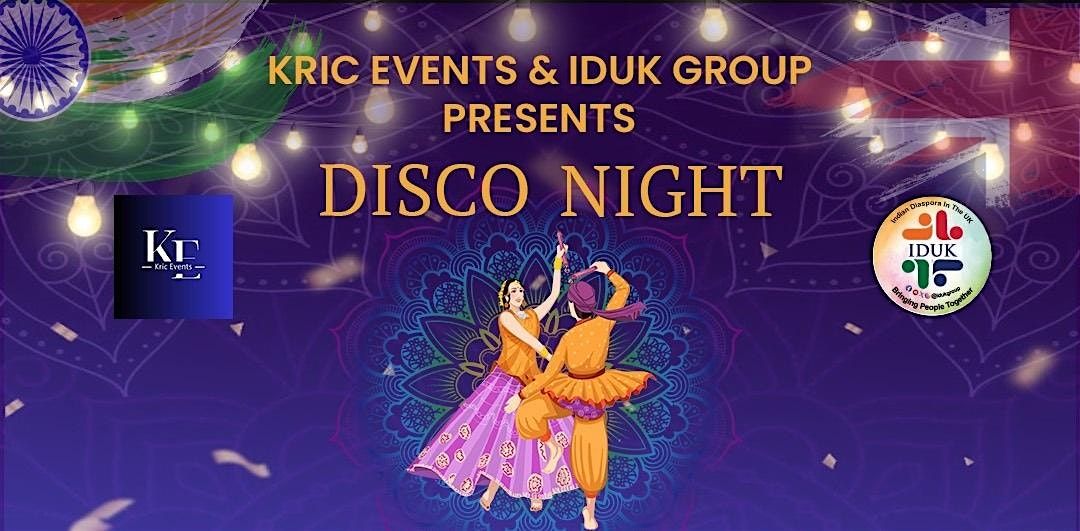 Disco Dandiya Night at Slough Cricket Club \u2013 by Kric Events & IDUK Group