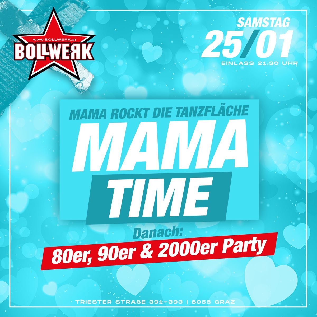 MAMA TIME & 80er, 90er und 2000er Party 