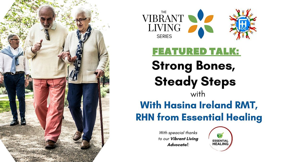 Strong Bones, Steady Steps