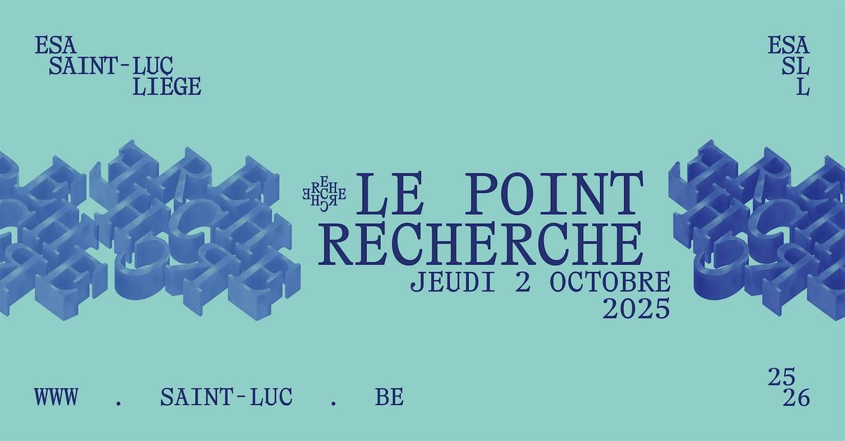 LE POINT RECHERCHE (ESA Saint-Luc Li\u00e8ge) : R\u00e9paration