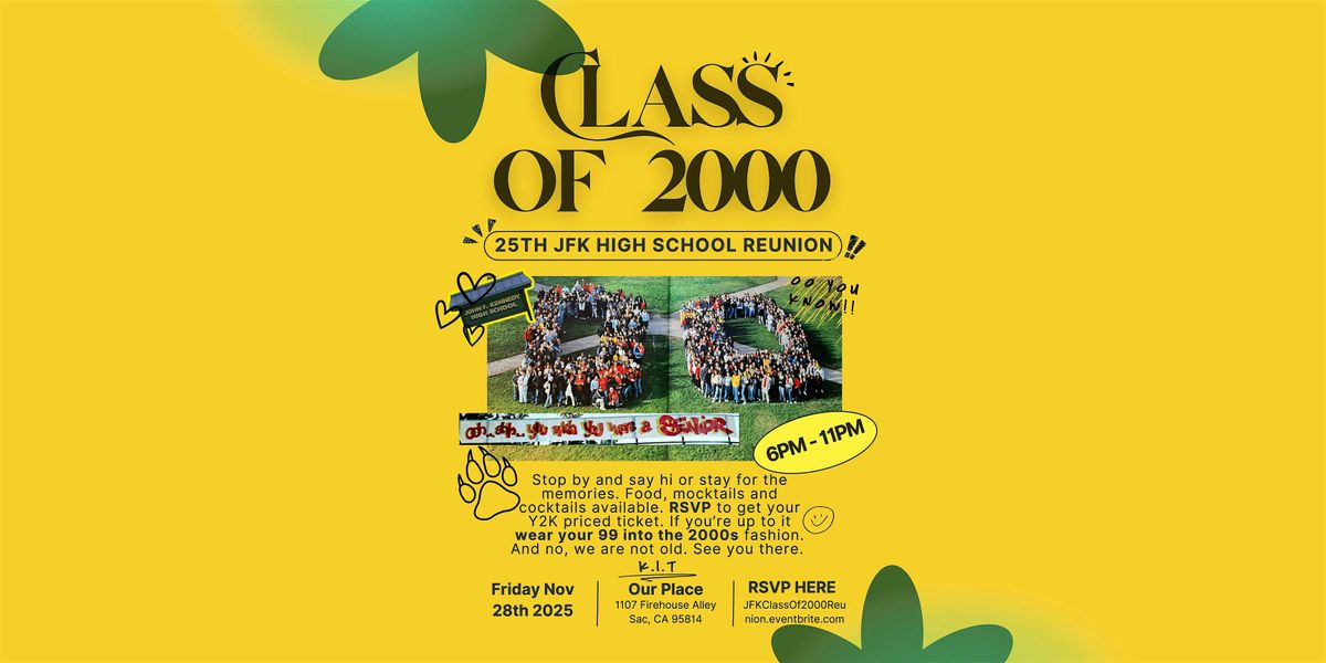 Class of 2000 25th JFK  High School Reunion