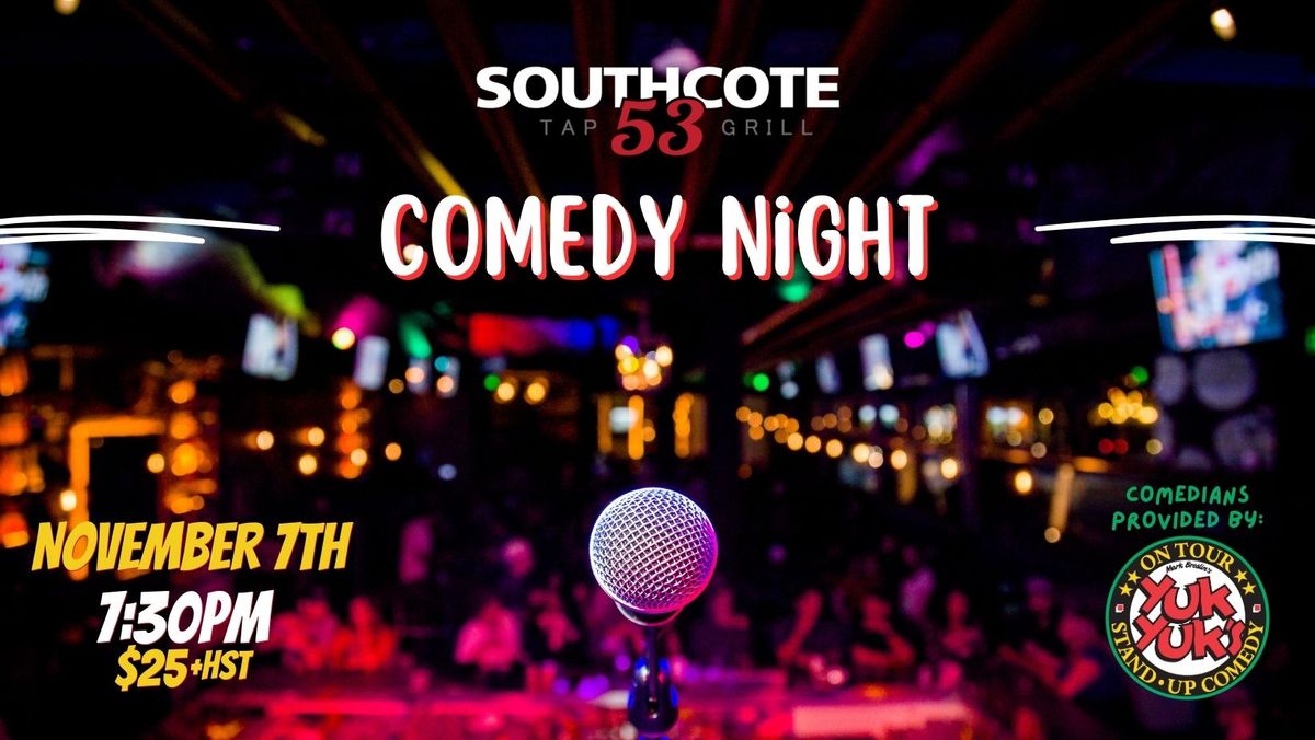 Comedy Night @ Southcote 53