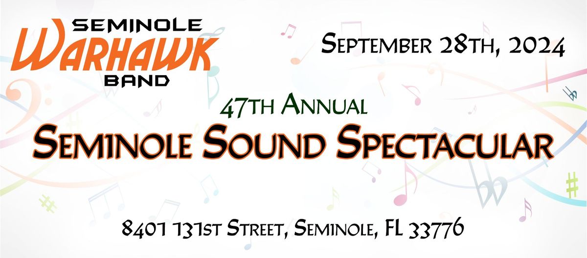 47th Annual Seminole Sound Spectacular