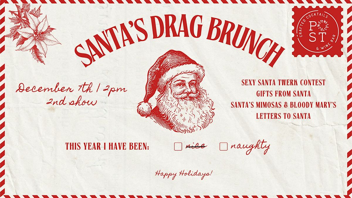 Santa's Drag Brunch 2ND Show