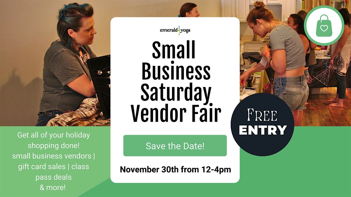 5th Annual Small Business Saturday Fair at Emerald Yoga Studio