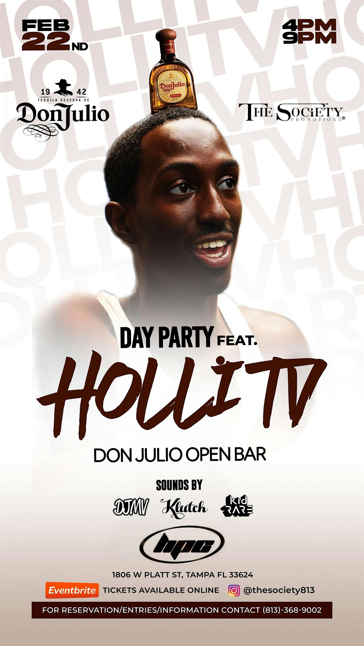 Don Julio Day Party Feat. HolliTV